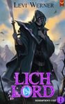 Redemption's Cost: A LitRPG Adventure (Lich Lord Book 1)