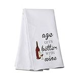 PWHAOO Funny Wine Kitchen Towel Age Gets Better with Wine Kitchen Towel Wine Party Kitchen Towel (Age GETS Better T)