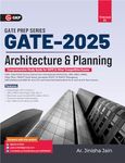 GKP GATE 2025: Architecture & Planning Vol 1: Guide for UPSC, State PSCs, Development Authorities, ISRO, NBCC, DMRC, M.Phil, PhD, Government jobs, and PSUs exams (Includes Solved Papers of GATE 2017-2024 exams) by Ar. Jinisha Jain