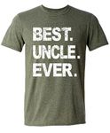 Best Dad & Uncle Ever, Funny Sarcastic Dad T-Shirt, Cute Joke Men T Shirt Tee Gifts for Daddy & Uncle, Green Heather, Large