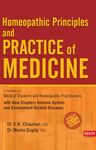 Homoeopathic Principal and Practice of Medicine – A Textbook for Medical Students and Practitioners with New Chapters Immune System and Environment Related Diseases