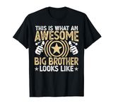 This is What an Awesome Big Eldest Brother Looks Like T-Shirt