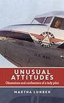 Unusual Attitudes: Obsessions and c