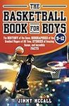 The Basketball Book for Boys 9-12: 