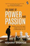 The Game of Power and Passion: When Politics met Ambition in the corridors of IIT