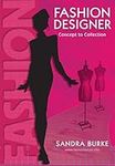 Fashion Designer: Concept to Collec
