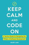 Keep Calm And Code On: A Tactical G