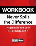 Workbook: Never Split The Differenc
