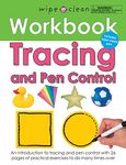 Wipe Clean Workbook Tracing and Pen Control: Includes Wipe-Clean Pen (Wipe Clean Learning Books)