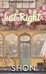 Just Right: A Why Choose Romance