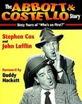 The Abbott & Costello Story: Sixty Years of ""Who's on First?""