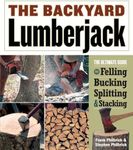 Backyard Lumberjack: The Ultimate G