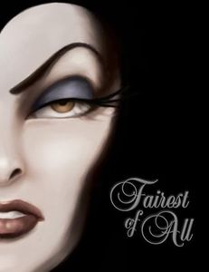 Fairest of All-Villains, Book 1: A Tale of the Wicked Queen