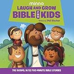 Laugh and Grow Bible for Kids: The 