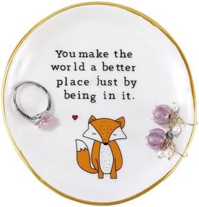 Titanape Fox Gifts for Women Trinket Ring Dish -You make the world a better place just by in it Jewellery Dish, Key Bowl, Birthday Valentines Gifts for Friends Teacher Daughter Mum Nurse