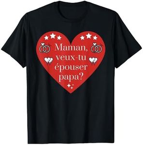 Maman Veux-tu épouser papa Proposition de mariage Fiançailles T-Shirt