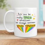 DAYS Life Can be Tough Mug - Always Remember You are Tougher - Thinking of You Gift - Friendship Gift - Positivity Best Friend Gift, Forever Friendship Gift, Bestie Gifts, Best Friend Birthday Gift