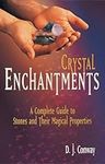 Crystal Enchantments: A Complete Gu