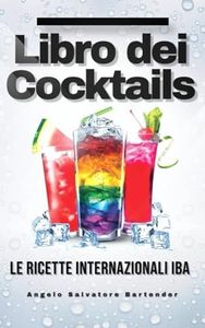 LIBRO dei COCKTAILS IBA 2020: Ingredienti, ricette, storia e come preparali.