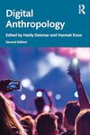 Digital Anthropology: Second Edition