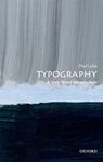 Typography: A Very Short Introduction (Very Short Introductions)