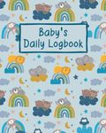 Baby Daily Log Book For Boy: Baby Logbook Tracker for Newborns, Breastfeeding Journal, Sleeping, Diapers, Activities, and More.