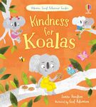 Kindness for Koalas (Good Behaviour Guides)