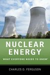 Nuclear Energy: What Everyone Needs to Know