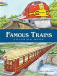 Famous Trains: Coloring Book (Dover History Coloring Book)