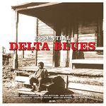 Essential Delta Blues [180g Vinyl LP] [VINYL]