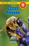 Bees / Abejas: Bilingual (English / Spanish) (Inglés / Español) Animals That Make a Difference! (Engaging Readers, Level 1) (2) (Animals That Make a ... (English / Spanish) (Inglés / Español))