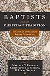 Baptists and the Christian Traditio