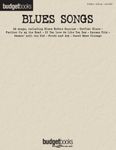 Blues Songs Songbook: Budget Books