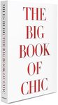 The Big Book of Chic - Assouline Co