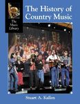 The History of Country Music (The music library)