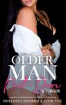 Older-Man Next-Door & Virgin Woman Erotca Short Story: Grumpy Neighbor & Sexy Plus-Size Girl Age-Gap (Forced Erotic Romance, Dark Reverse Harem, Naughty Virgin Book 9)