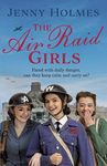 The Air Raid Girls: The first in an