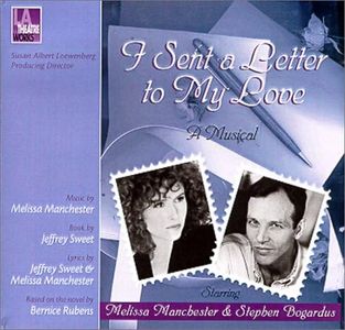 I Sent a Letter to My Love (L.A. Theatre Works Audio Theatre Collection)