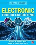 Electronic Troubleshooting, Fourth 