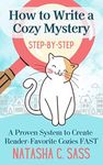 How to Write a Cozy Mystery: Step b