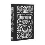 The Book of Practical Witchcraft: A Compendium of Spells, Rituals and Occult Knowledge (Mystic Archives)