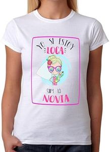 FUNNY CUP Camiseta Yo Estoy Loca Soy la Novia. Camiseta para Despedidas de Soltera para la Novia a Juego con Las Amigas (L)