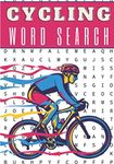 Cycling Word Search: 60 puzzles | Challenging Puzzle Brain book For Adults and Seniors | More than 400 words about Bicycle, Biking, Bike and Cycling | ... Gift for Cyclist | Training brain with fun.