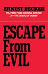 Escape from Evil: Updated for Today's Filmmaker, the Classic, Practical Reference to Motion Picture and Television Techniques