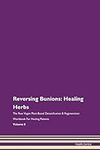 Reversing Bunions: Healing Herbs Th