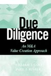 Due Diligence - An M&A Value Creation Approach: 476 (Wiley Finance)