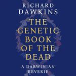 The Genetic Book of the Dead