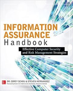 Information Assurance Handbook: Effective Computer Security and Risk Management Strategies