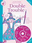 Peter Fardell: Double Trouble (Teacher's Book/CD). Sheet Music, CD for Piano, Vocal & Guitar(with Chord Symbols)