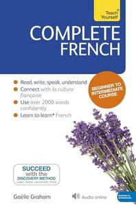 Complete French (Learn French with Teach Yourself): Learn to read, write, speak and understand a new language with Teach Yourself